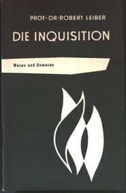 Die-mittelalterliche-inquisition-wesen-und-unwesen-entscheidung-eine-schriftenreihe-1.jpg